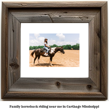 family horseback riding near me in Carthage, Mississippi